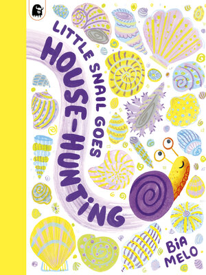 cover image of Little Snail Goes House-Hunting